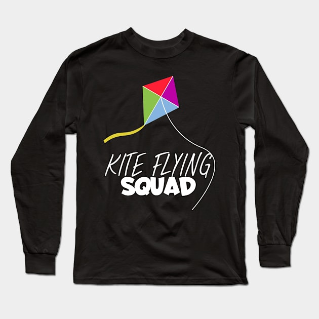 Kite flying squad Long Sleeve T-Shirt by maxcode